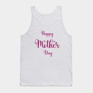 Happy Mothers Day Tshirts 2022 Tank Top